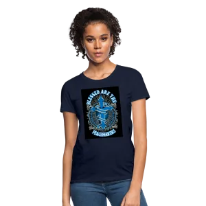 Blessed Are The Peacemakers Women's T-Shirt