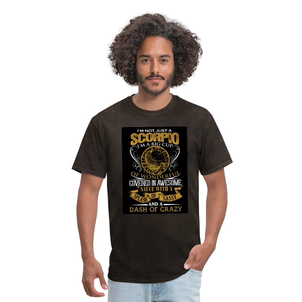 I'm Not Just A Scorpio Men's T-Shirt