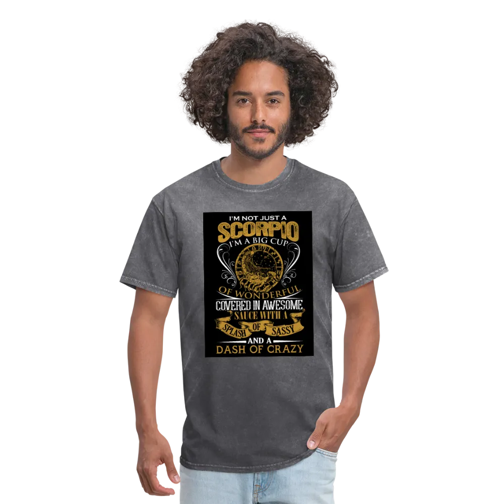 I'm Not Just A Scorpio Men's T-Shirt