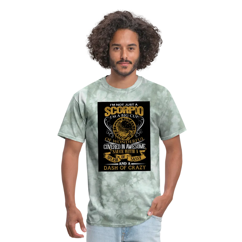 I'm Not Just A Scorpio Men's T-Shirt