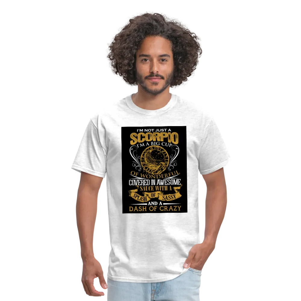 I'm Not Just A Scorpio Men's T-Shirt