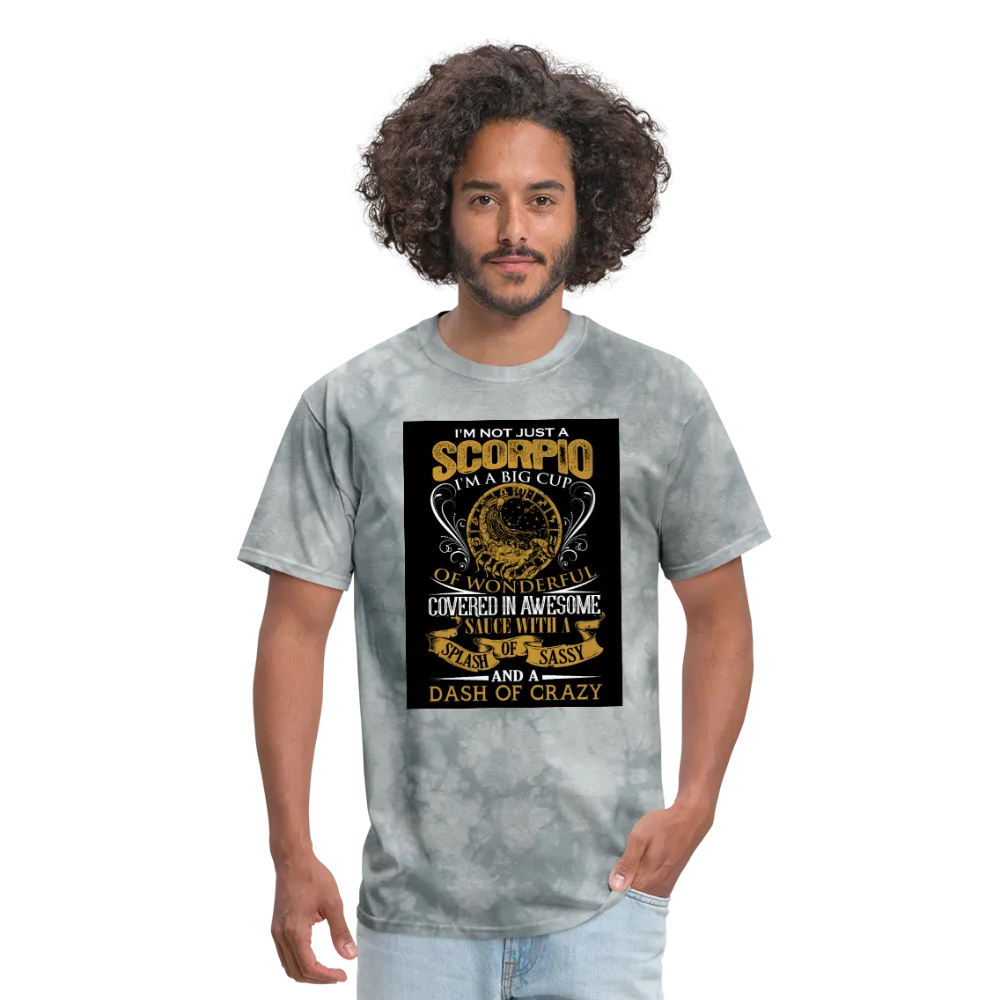 I'm Not Just A Scorpio Men's T-Shirt