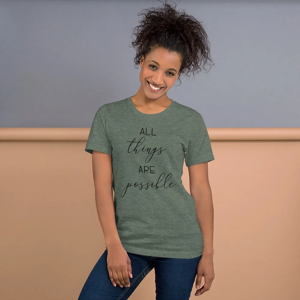 Unisex All Things Are Possible HC Short Sleeve T-Shirt